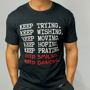 Product of Good Vibes "Keep Smiling and Keep Dancing" Black Crew Neck T-Shirt